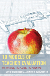 10 Models of Teacher Evaluation