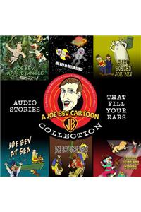 Joe Bev Cartoon Collection Lib/E