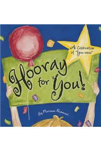 Hooray for You!