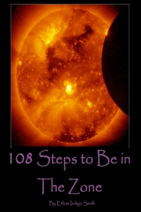 108 Steps to Be in The Zone