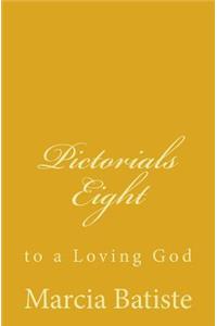 Pictorials Eight