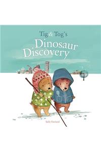 TIG & Tog's Dinosaur Discovery