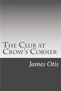 The Club at Crow's Corner