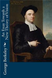 Essay Towards a New Theory of Vision