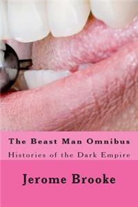 The Beast Man Omnibus