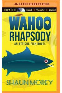 Wahoo Rhapsody