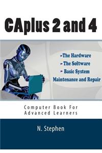 CAplus 2 and 4