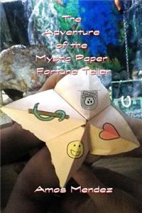 The Adventure of the Mystic Paper Fortune Teller