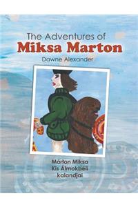 The Adventures of Miksa Marton