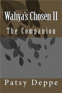 Wahya's Chosen II The Companion