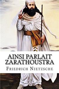 Ainsi Parlait Zarathoustra