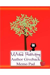 Wicked Publishing Author Giveback Memo Pad