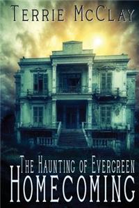 Haunting of Evergreen