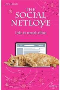 Social Netlove - Liebe ist niemals offline