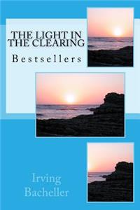 The Light in the Clearing: Best Seller