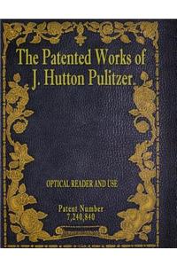 Patented Works of J. Hutton Pulitzer - Patent Number 7,240,840