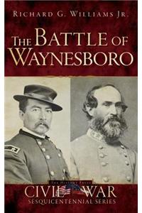 The Battle of Waynesboro