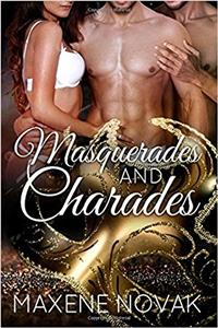 Masquerades and Charades