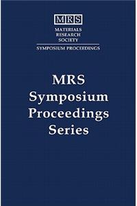 Advanced Metallization and Processing for Semiconductor Devices and Circuits -- II: Volume 260