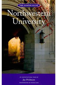 Northwestern University: An Architectural Tour