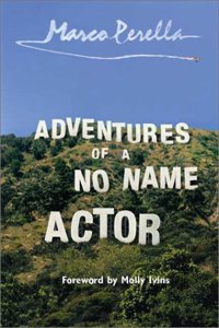 Adventures of a No-Name Actor