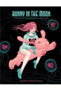 Bunny In The Moon: The Art Of Tara Mcpherson Volume 3