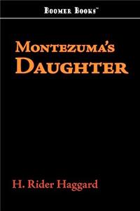 Montezuma's Daughter