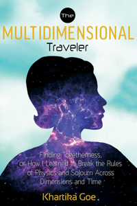 Multidimensional Traveler