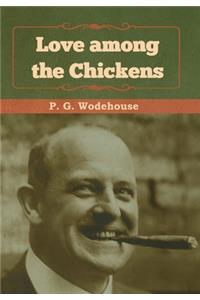 Love among the Chickens