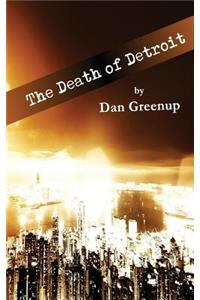 Death of Detroit