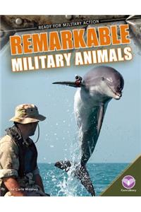 Remarkable Military Animals