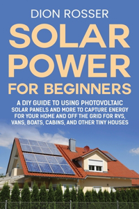 Solar Power for Beginners