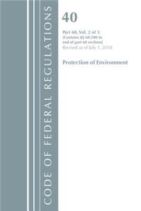 Code of Federal Regulations, Title 40: Part 60, (Sec. 60.500-End) (Protection of Environment) Air Programs