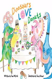 Dinosaurs Love Donuts