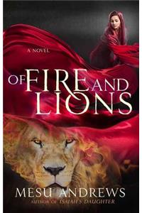 Of Fire and Lions