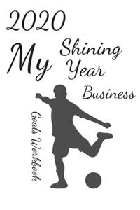 2020 My Shining Year Business Goals Workbook