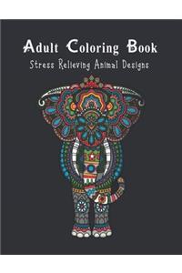 Adult Coloring Book Stress Relieving Animal Designs.