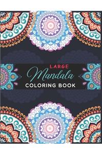 Large Mandala Coloring Book.
