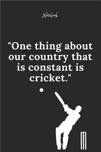 Cricket Notebook Quote 10 Notebook For Cricket Fans and Lovers