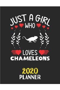 Just A Girl Who Loves Chameleons 2020 Planner