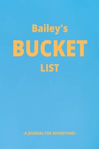 Bailey's Bucket List