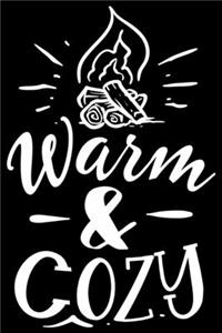 Warm and Cozy