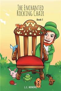 The Enchanted Rocking Chair