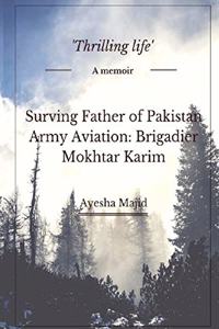 Surviving Father of Pakistan Army Aviation