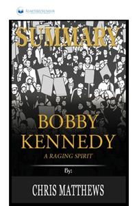 Summary of Bobby Kennedy