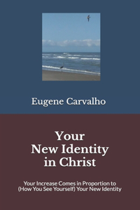 Your New Identity in Christ