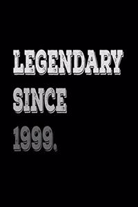 Legendary Since 1999