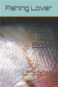 Fishing Log Book