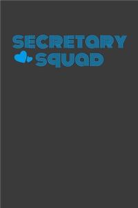 Secretary Squad