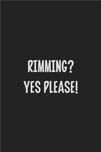 Rimming? Yes Please!